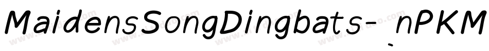 MaidensSongDingbats-nPKM字体转换