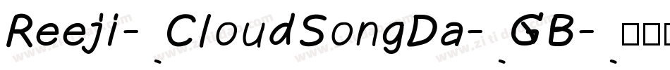 Reeji-CloudSongDa-GB字体转换