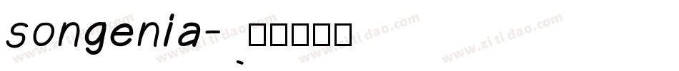 songenia字体转换