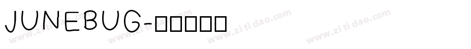 JUNEBUG字体转换