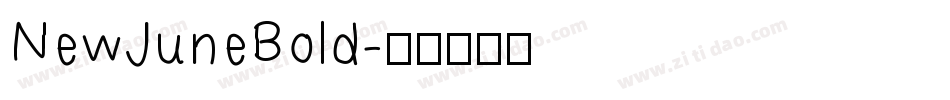 NewJuneBold字体转换