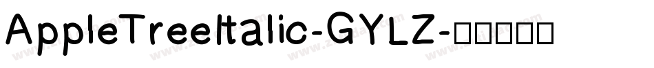 AppleTreeItalic-GYLZ字体转换