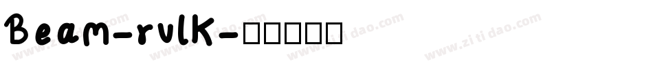 Beam-rvlK字体转换