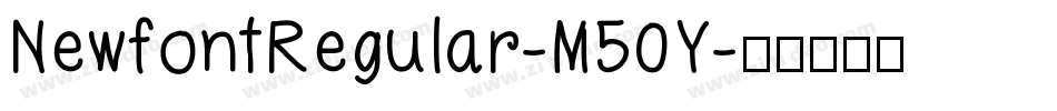 NewfontRegular-M50Y字体转换