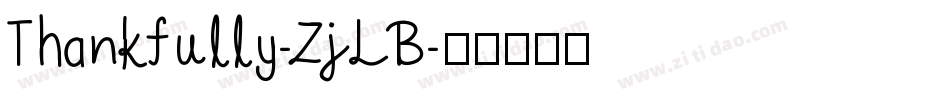 Thankfully-ZjLB字体转换