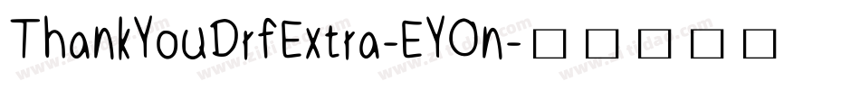 ThankYouDrfExtra-EYOn字体转换