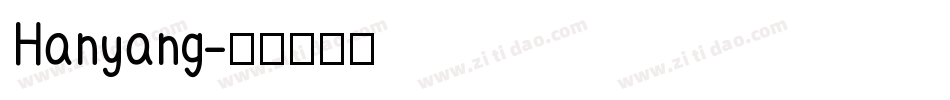 Hanyang字体转换