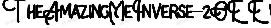 TheAmazingMeInverse-2OEEw字体转换 TheAmazingMeInverse-2OEEw字体转换