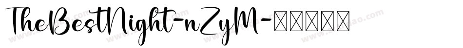TheBestNight-nZyM字体转换