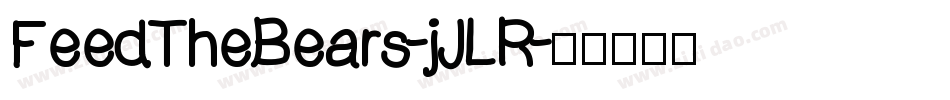 FeedTheBears-jJLR字体转换