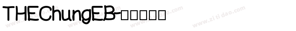 THEChungEB字体转换