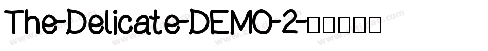 The-Delicate-DEMO-2字体转换