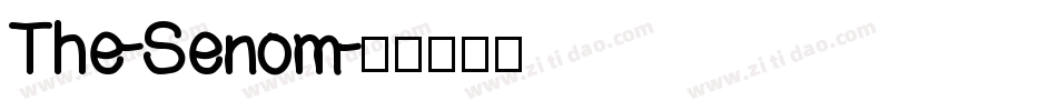 The-Senom字体转换