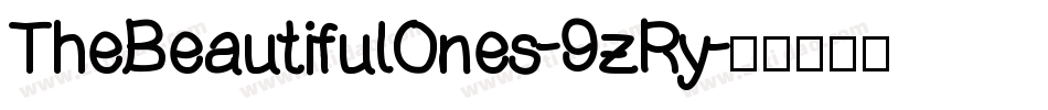 TheBeautifulOnes-9zRy字体转换