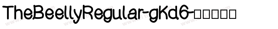 TheBeellyRegular-gKd6字体转换