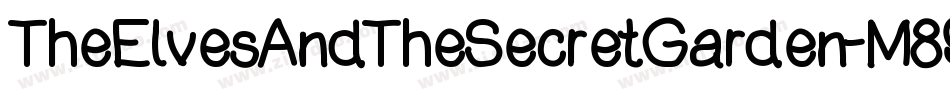 TheElvesAndTheSecretGarden-M89J字体转换 TheElvesAndTheSecretGarden-M89J字体转换
