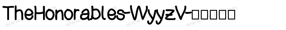 TheHonorables-WyyzV字体转换