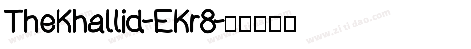 TheKhallid-EKr8字体转换