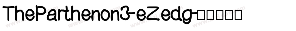 TheParthenon3-eZedg字体转换