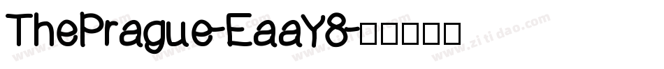 ThePrague-EaaY8字体转换