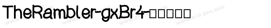 TheRambler-gxBr4字体转换