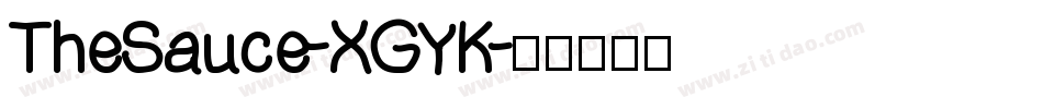 TheSauce-XGYK字体转换 TheSauce-XGYK字体转换