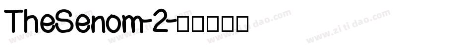 TheSenom-2字体转换