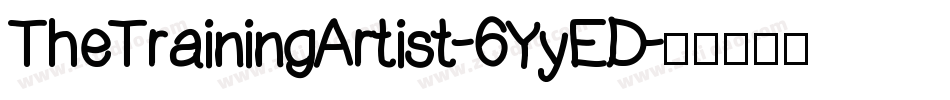 TheTrainingArtist-6YyED字体转换