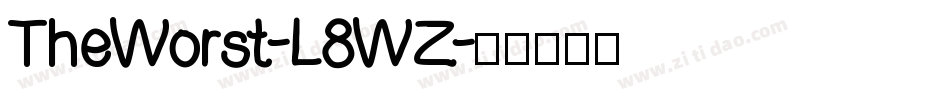TheWorst-L8WZ字体转换