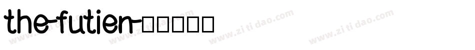 the-futien字体转换