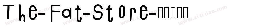 The-Fat-Store字体转换