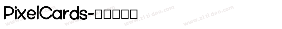 PixelCards字体转换