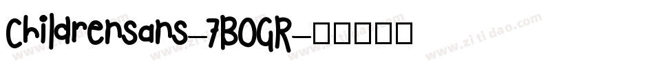 Childrensans-7BOGR字体转换