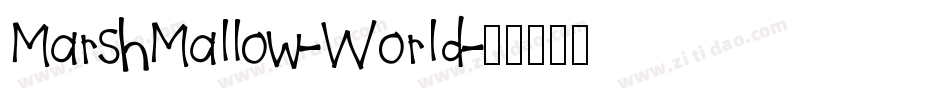 MarshMallow-World字体转换