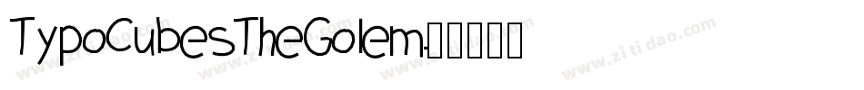TypoCubesTheGolem字体转换