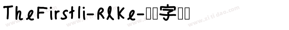 TheFirstIi-RlKe字体转换