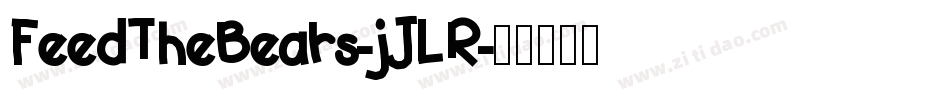 FeedTheBears-jJLR字体转换