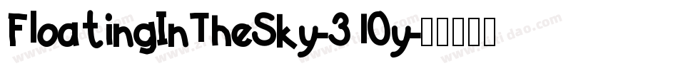 FloatingInTheSky-310y字体转换