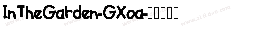 InTheGarden-GXoa字体转换