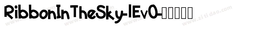 RibbonInTheSky-lEv0字体转换