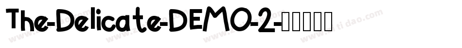 The-Delicate-DEMO-2字体转换