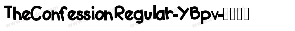 TheConfessionRegular-YBpv字体转换