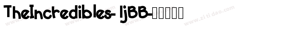 TheIncredibles-1jBB字体转换 TheIncredibles-1jBB字体转换