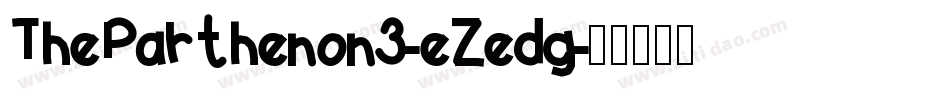 TheParthenon3-eZedg字体转换