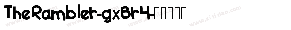 TheRambler-gxBr4字体转换
