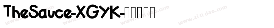 TheSauce-XGYK字体转换 TheSauce-XGYK字体转换