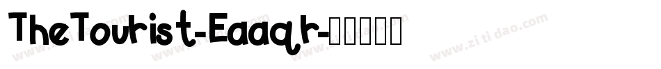 TheTourist-Eaaqr字体转换
