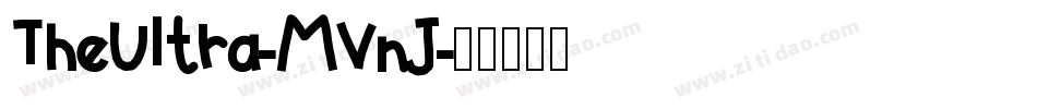 TheUltra-MVnJ字体转换