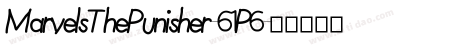 MarvelsThePunisher-61P6字体转换