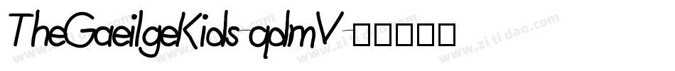 TheGaeilgeKids-qdmV字体转换